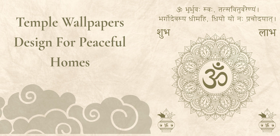 TEMPLE WALLPAPERS DESIGN FOR PEACEFUL HOMES