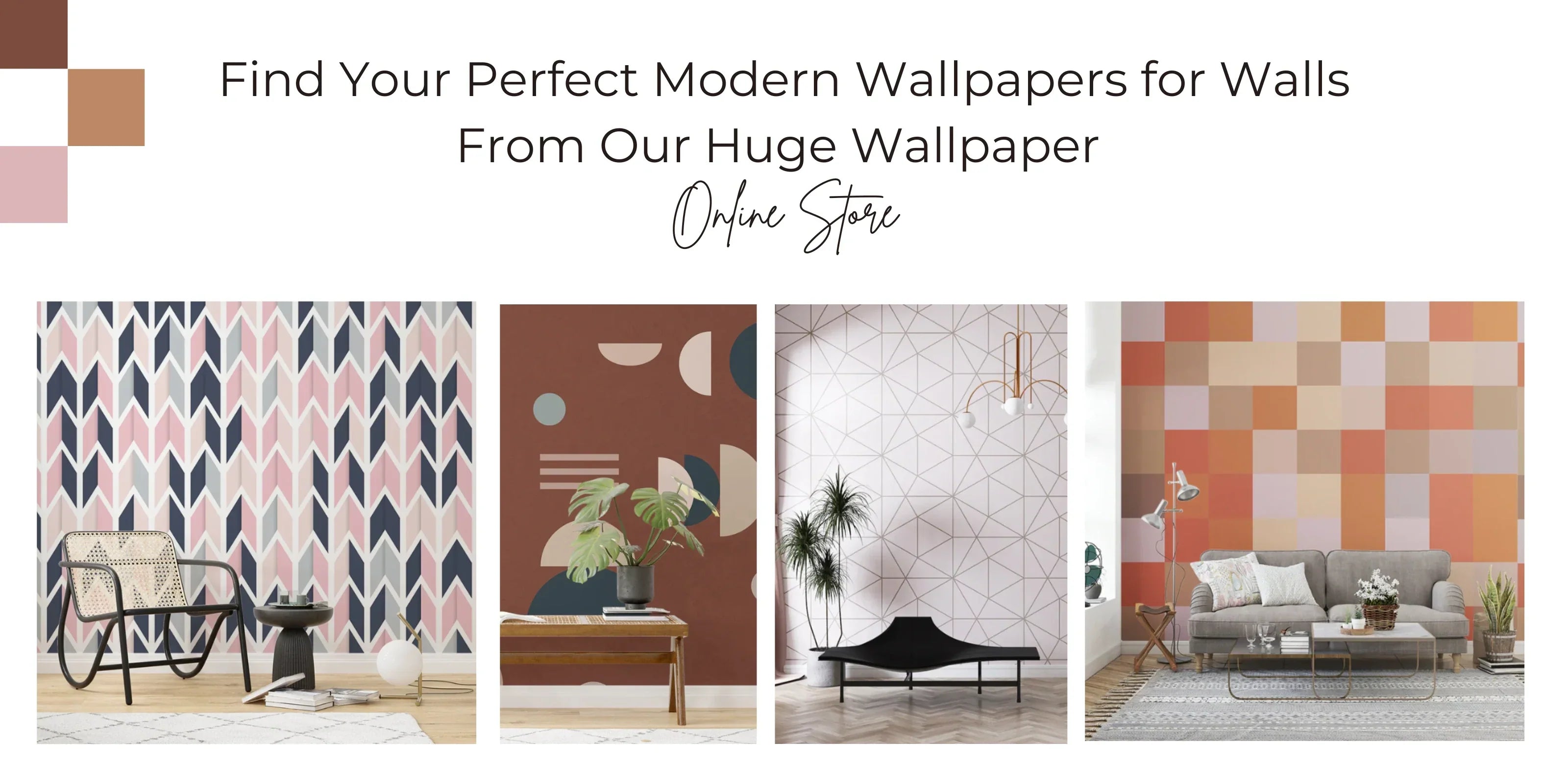 Find Your Perfect Modern Wallpapers for Walls From Our Huge Wallpaper Online Store