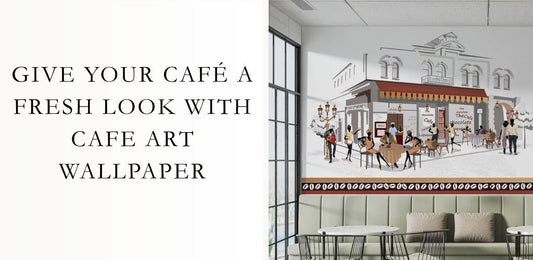 Give Your Cafe a Fresh Look with Cafe Art Wallpaper