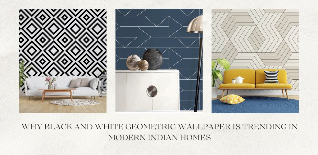 Why Black and White Geometric Wallpaper Is Trending in Modern Indian Homes?