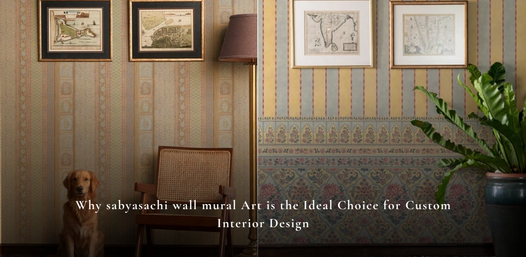 Why sabyasachi wall mural Art is the Ideal Choice for Custom Interior Design?