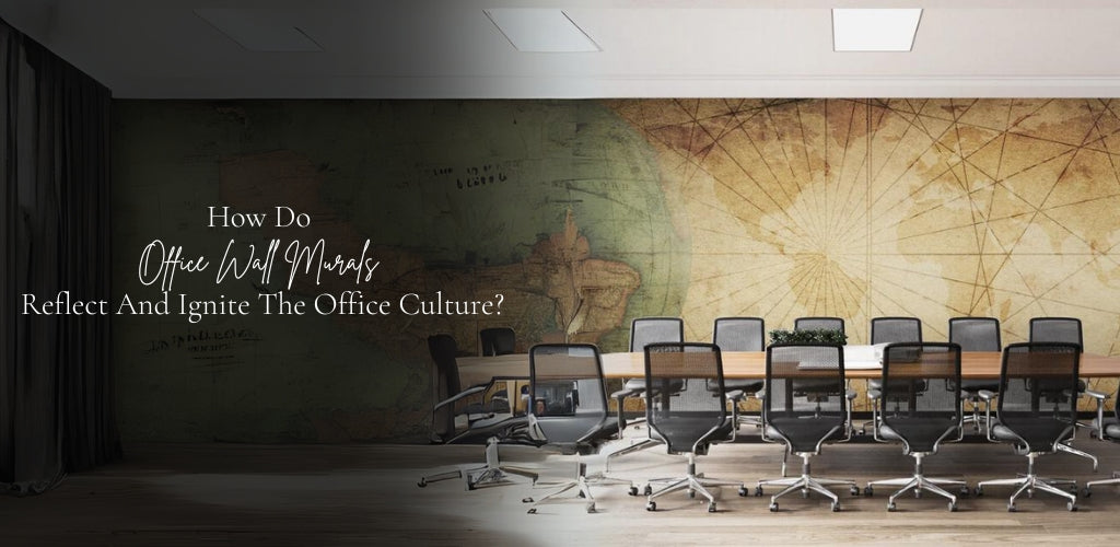 How Do Office Wall Murals Reflect And Ignite The Office Culture?