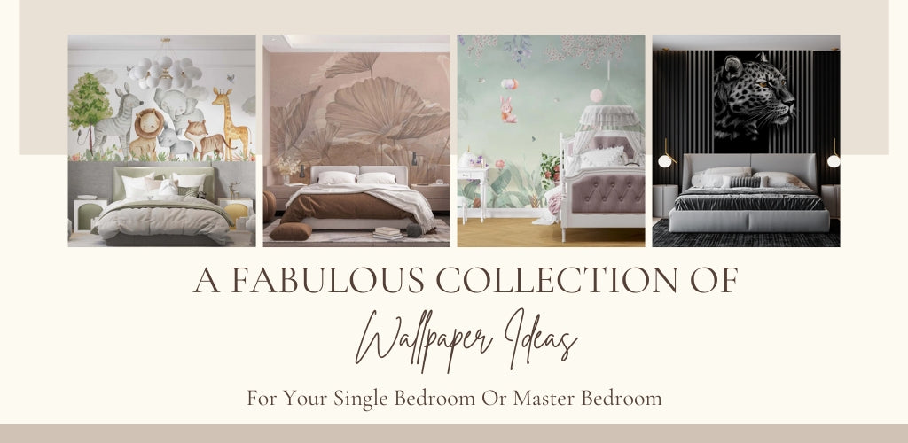 A Fabulous Collection Of Wallpaper Ideas For Your Single Bedroom Or Master Bedroom